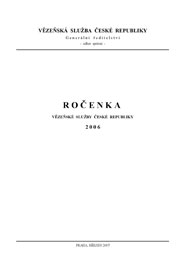 https://www.vscr.cz/media/organizacni-jednotky/generalni-reditelstvi/odbor-spravni/statistiky/rocenky/statisticka-rocenka-2006-obrazek.jpg